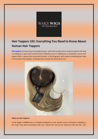 Hair Toppers 101: Everything You Need to Know About Human Hair Toppers