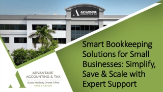Smart Bookkeeping Solutions for Small Businesses Simplify, Save & Scale with Expert Support