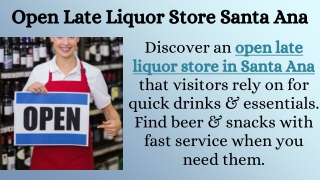 Open Late Liquor Store Santa Ana