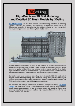 High-Precision 3D BIM Modeling and Detailed 3D Mesh Models by 3Deling
