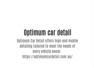 Optimum car detail