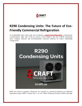 R290 Condensing Units: The Future of Eco-Friendly Commercial Refrigeration