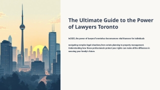 The Ultimate Guide to the Power of Lawyers Toronto