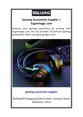Gaming Accessories Supplier  Esgamingpc.com