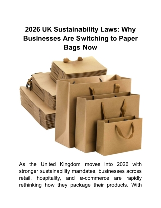 2026 UK Sustainability Laws_ Why Businesses Are Switching to Paper Bags Now