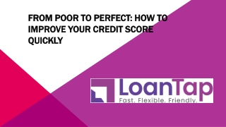 From Poor to Perfect How to Improve Your Credit Score Quickly