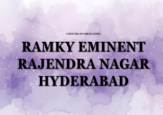 Ramky Eminent Rajendra Nagar Hyderabad - A New Era of Urban Living