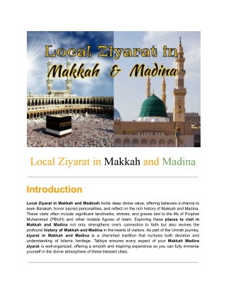 Local Ziyarat in Makkah and Madina - Talbiya Umrah