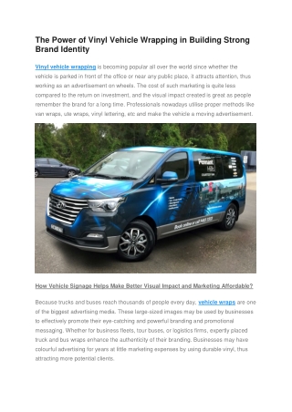 The Power of Vinyl Vehicle Wrapping in Building Strong Brand Identity