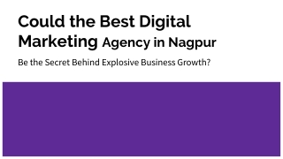 Could the Best Digital Marketing Agency in Nagpur