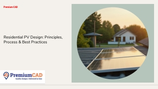 Residential PV Design Principles, Process & Best Practices (1)