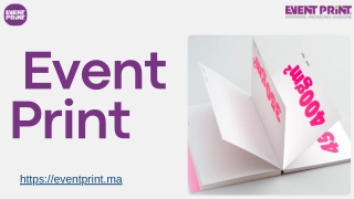 EventPrint.ma : Votre Partenaire d’Excellence pour