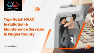 Top-Notch HVAC Installation & Maintenance Services in Flagler County