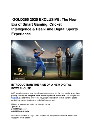 GOLD365 2025 EXCLUSIVE_ The New Era of Smart Gaming, Cricket Intelligence & Real-Time Digital Sports Experience