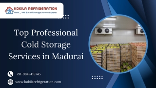 Top Professional Cold Storage Services in Madurai