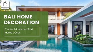 Bali Home Decoration – Tropical & Handcrafted Home Décor