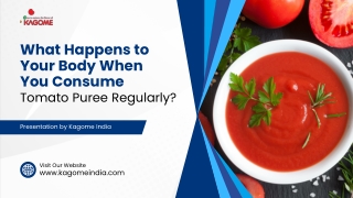 What Happens to Your Body When You Consume Tomato Puree Regularly