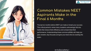 Common Mistakes NEET Aspirants Make in the Final 6 Months and How to Avoid Them