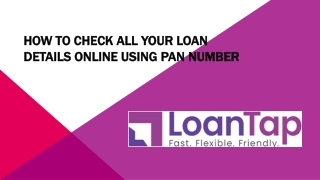 How to Check All Your Loan Details Online Using PAN Number.