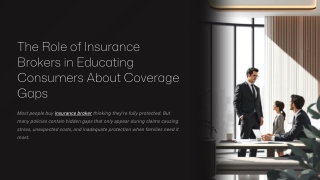 The-Role-of-Insurance-Brokers-in-Educating-Consumers-About-Coverage-Gaps