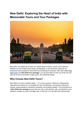 New Delhi: Exploring the Heart of India with Memorable Tours and Tour Packages