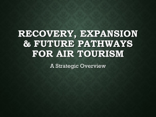 Air_Tourism_Career_Expanded_Presentation
