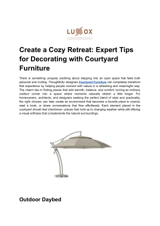 Create a Cozy Retreat_ Expert Tips for Decorating with Courtyard Furniture