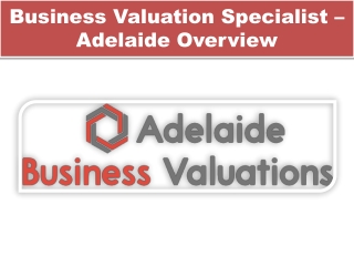 Business Valuation Specialist Adelaide - How to Value a Business