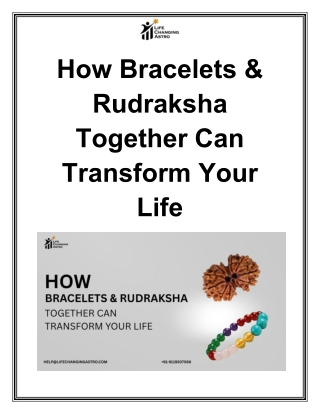 How Bracelets & Rudraksha Together Can Transform Your Life11