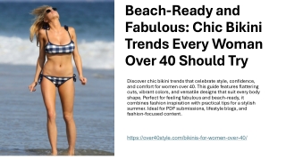 Beach-Ready and Fabulous Chic Bikini Trends Every Woman Over 40 Should Try
