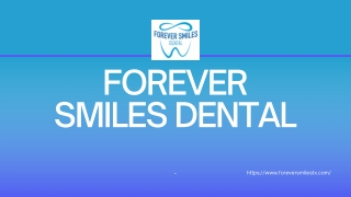 FOREVER SMILES DENTAL