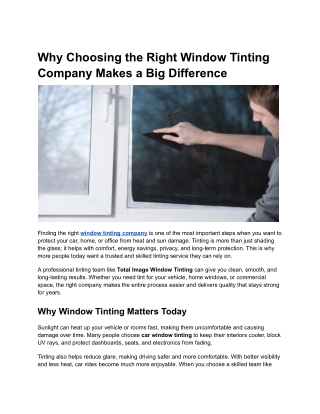 Why Choosing the Right Window Tinting Company Makes a Big Difference