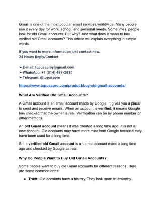 Old Gmail Accounts is one of the most popular email services worldwide