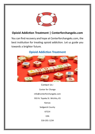 Opioid Addiction Treatment  Centerforchangeks.com