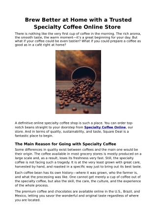 Brew Better at Home with a Trusted Specialty Coffee Online Store