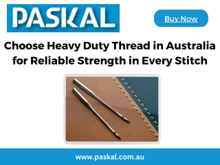 Choose Heavy Duty Thread in Australia for Reliable Strength in Every Stitch