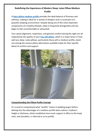 Redefining the Experience of Modern Sleep Latex Pillow Medium Profile