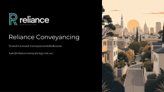 Reliance Conveyancing Making Property Transactions Simple