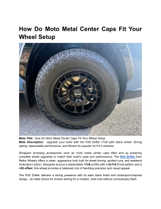 BLOG 1 _ Month 9 _  How Do Moto Metal Center Caps Fit Your Wheel Setup
