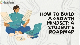 How to Build a Growth Mindset A Student’s Roadmap