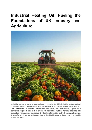 Industrial Heating Oil_ Fueling the Foundations of UK Industry and Agriculture