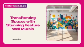 Transforming Spaces with Stunning Feature Wall Murals