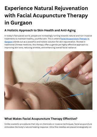 Experience Natural Rejuvenation with Facial Acupuncture Therapy in Gurgaon