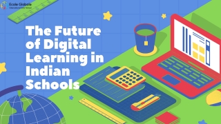The Future of Digital Learning in Indian Schools (1)