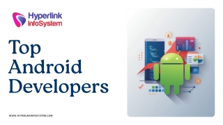 Presentation - Top Android Developers