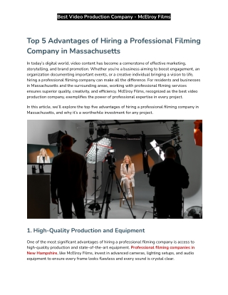 Top 5 Advantages of Hiring a Professional Filming Company in Massachusetts