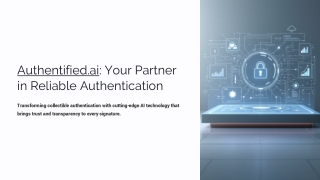 Authentified.ai: Your Partner in Reliable Authentication