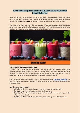 Why Peter Chang Kitchen and Bar Is the New Go-To Spot for Smoothie Lovers