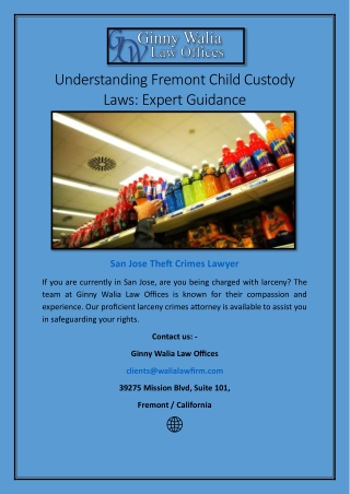 Understanding Fremont Child Custody Laws: Expert Guidance
