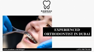 EXPERIENCED ORTHODONTIST IN DUBAI